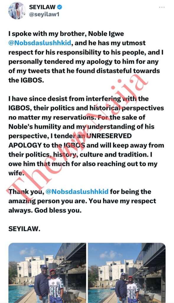 Seyilaw and Noble Igwe Bury the Hatchet, Apologies Extended to the Igbos