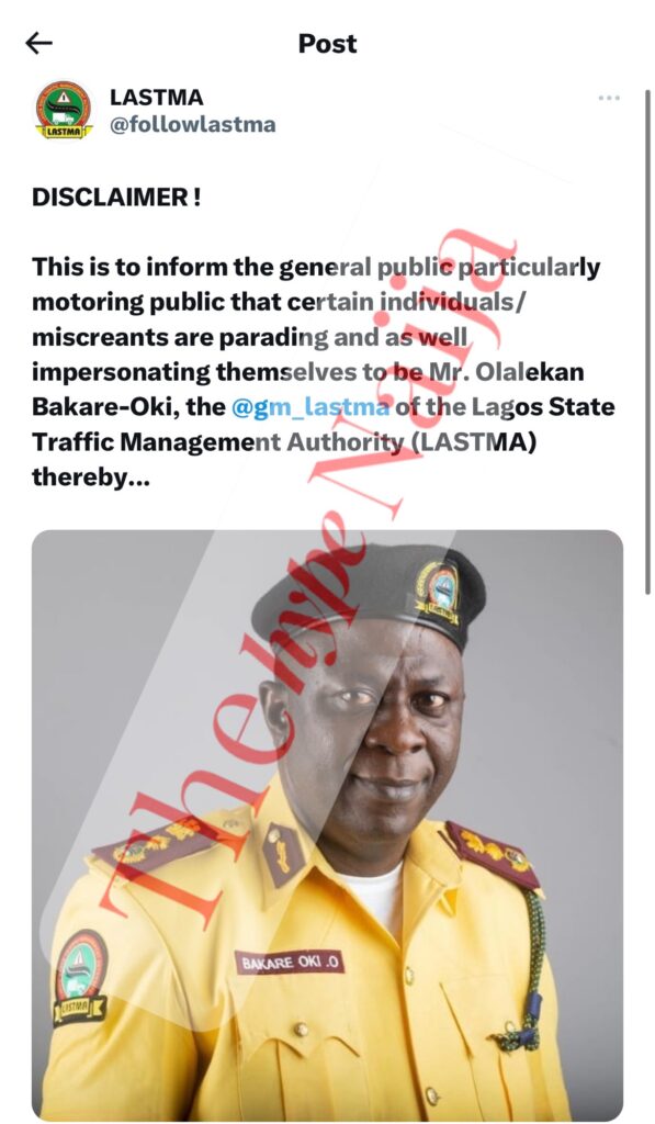 “Public Notice: Disclaimer on Impersonation of LASTMA General Manager, Mr. Olalekan Bakare-Oki”