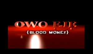 Owó Ẹ̀jẹ̀: A Masterclass in Suspense - Lessons for Modern Nollywood Mysteries