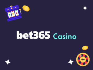 Immerse Yourself in the Thrills of bet365 Casino